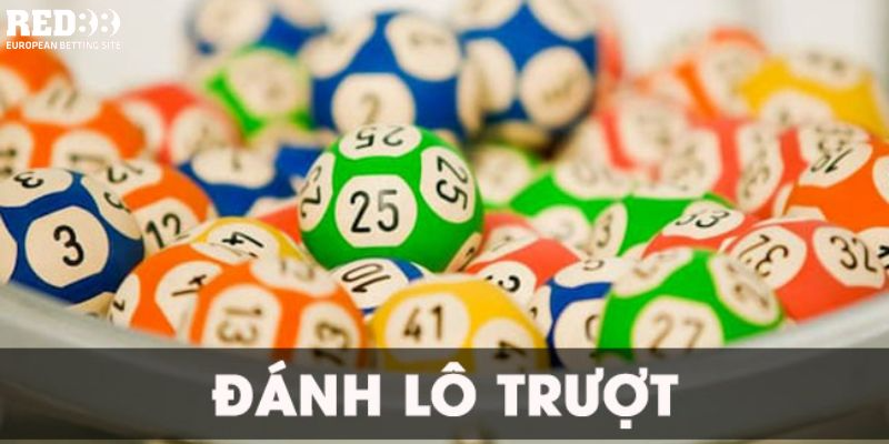 Các loại lô trượt trả thưởng như thế nào?